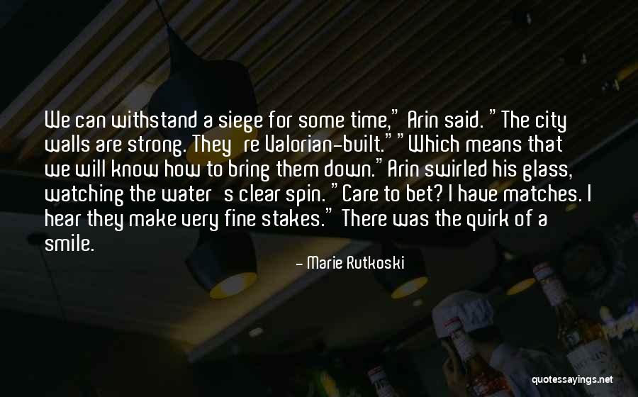 Character During Difficult Times Quotes By Marie Rutkoski Character During Difficult Times Quotes By Marie Rutkoski