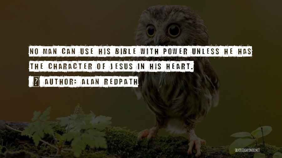 Character From The Bible Quotes By Alan Redpath