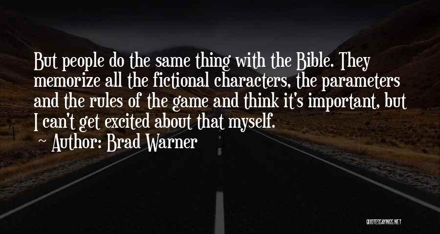 Character From The Bible Quotes By Brad Warner