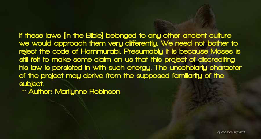 Character From The Bible Quotes By Marilynne Robinson