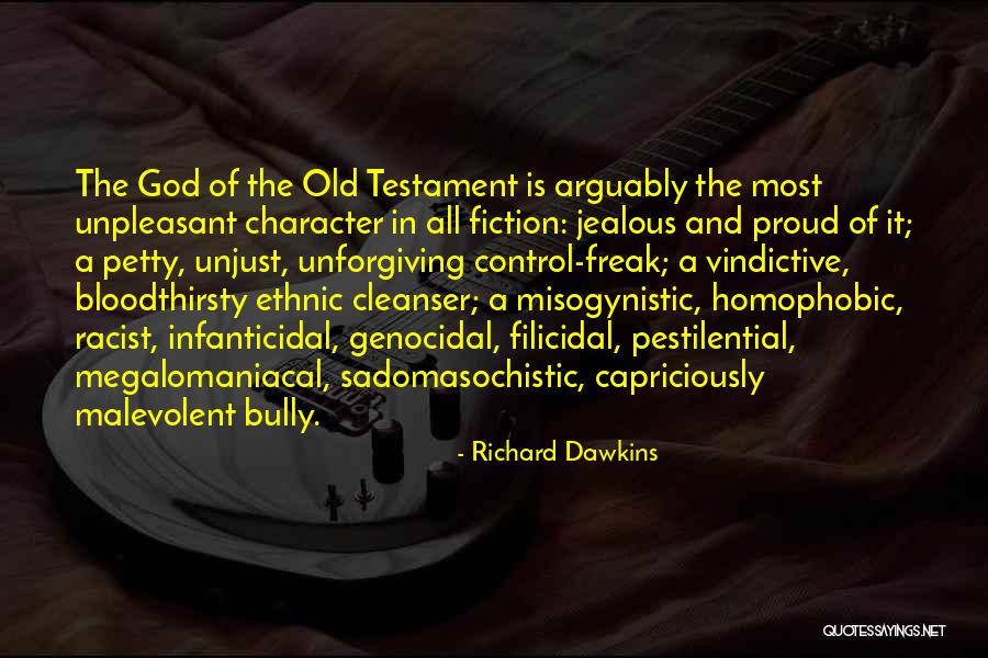 Character From The Bible Quotes By Richard Dawkins