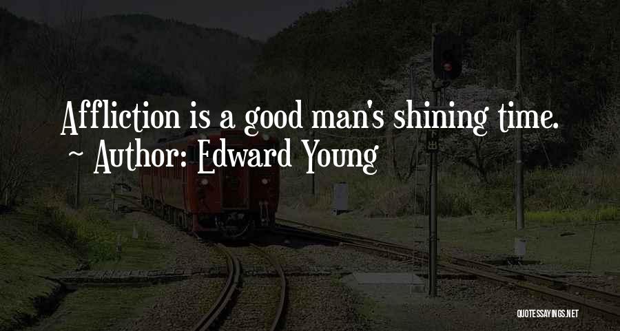 Character In Hard Times Quotes By Edward Young
