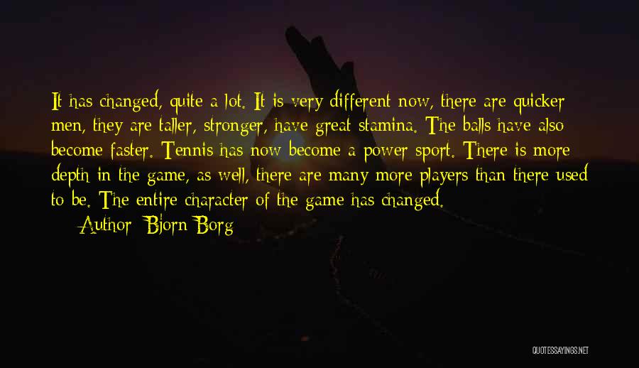 Character In Sports Quotes By Bjorn Borg