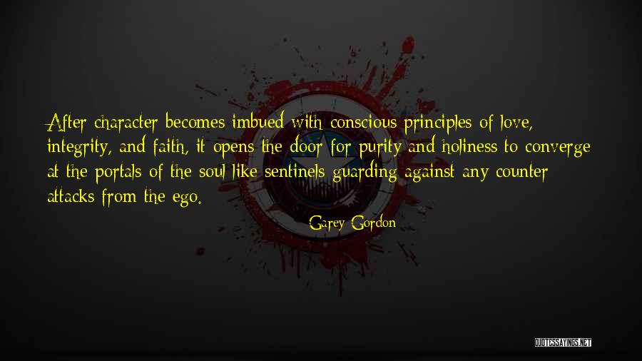 Character Integrity Quotes By Garey Gordon