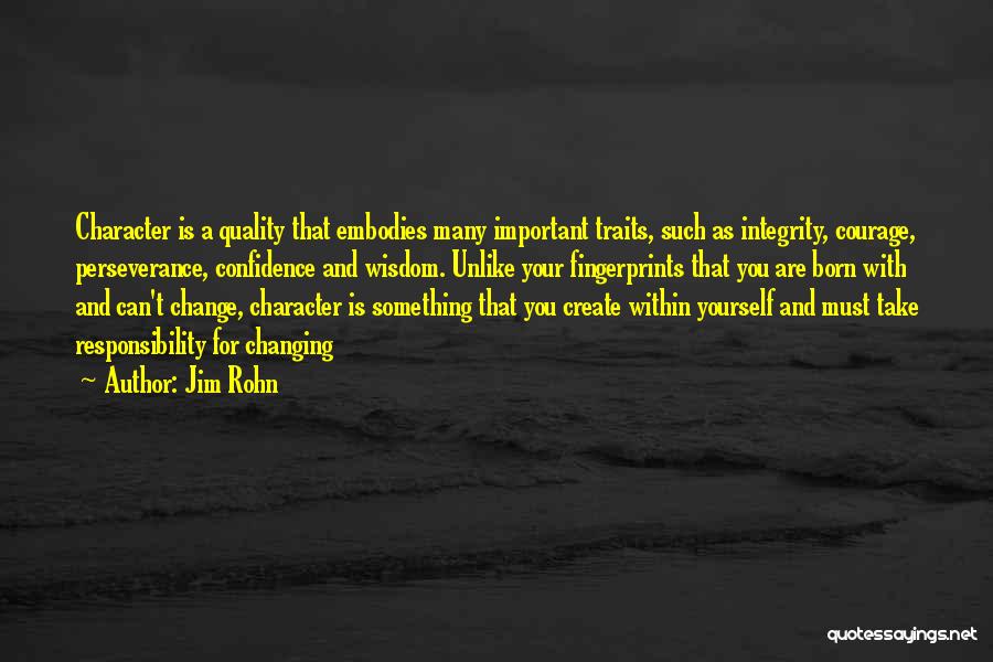 Character Integrity Quotes By Jim Rohn