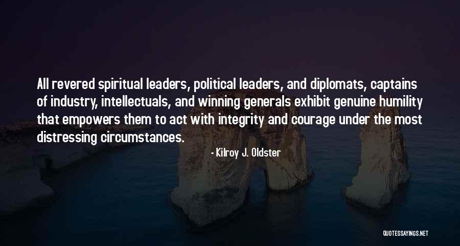 Character Integrity Quotes By Kilroy J. Oldster