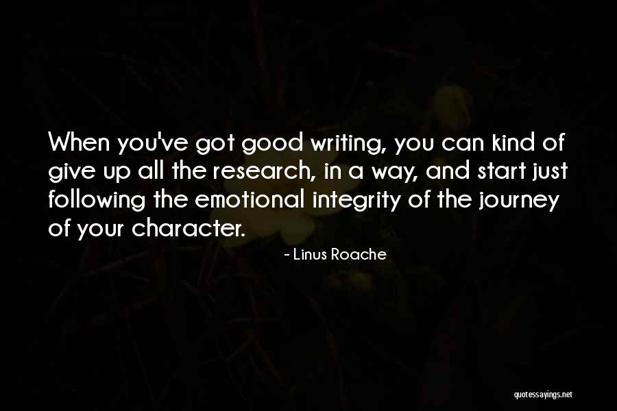 Character Integrity Quotes By Linus Roache