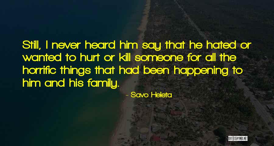 Character Integrity Quotes By Savo Heleta