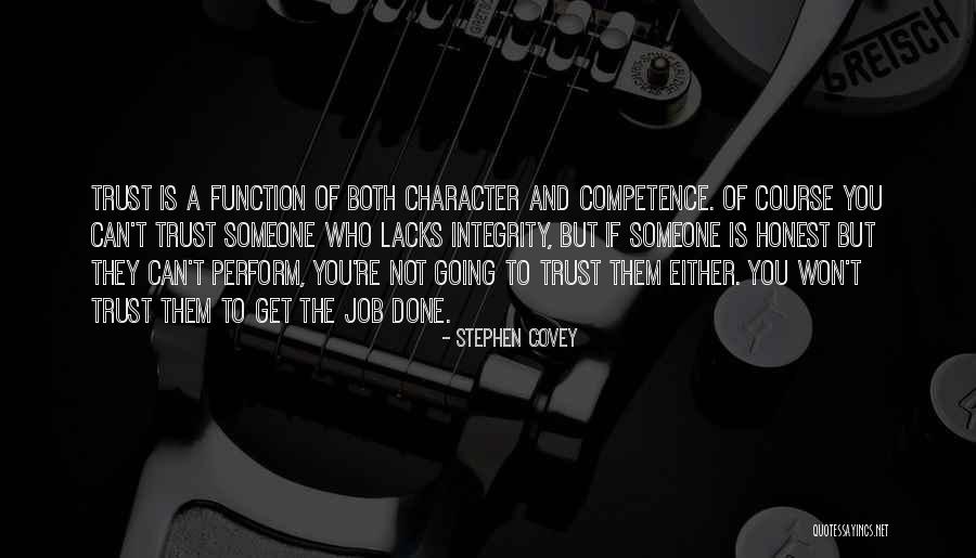 Character Integrity Quotes By Stephen Covey