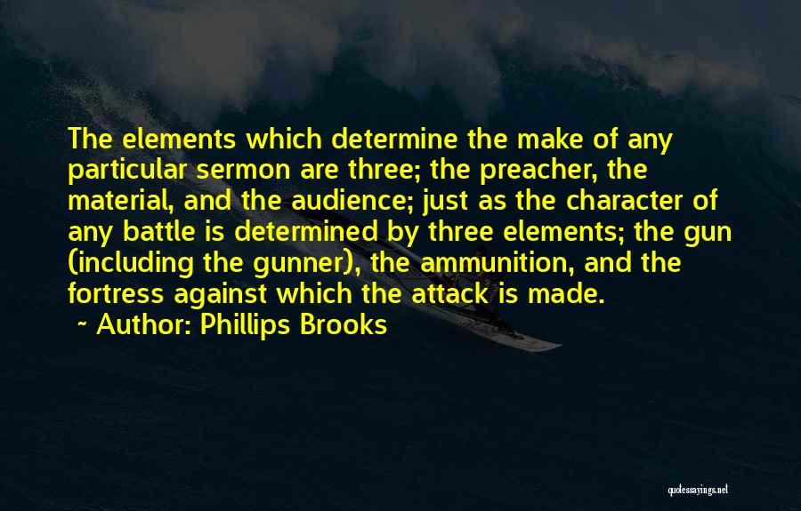 Character Is Determined Quotes By Phillips Brooks