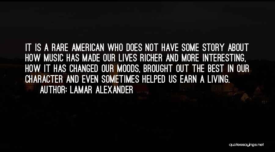 Character Is The Best Quotes By Lamar Alexander