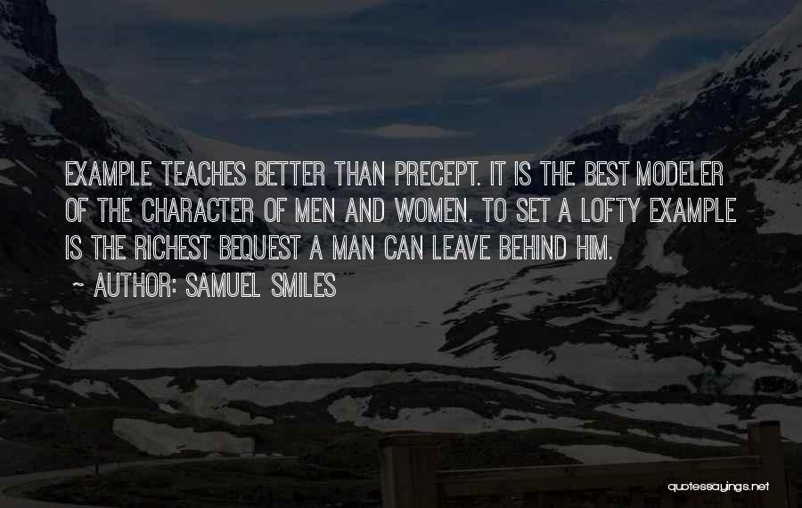 Character Is The Best Quotes By Samuel Smiles