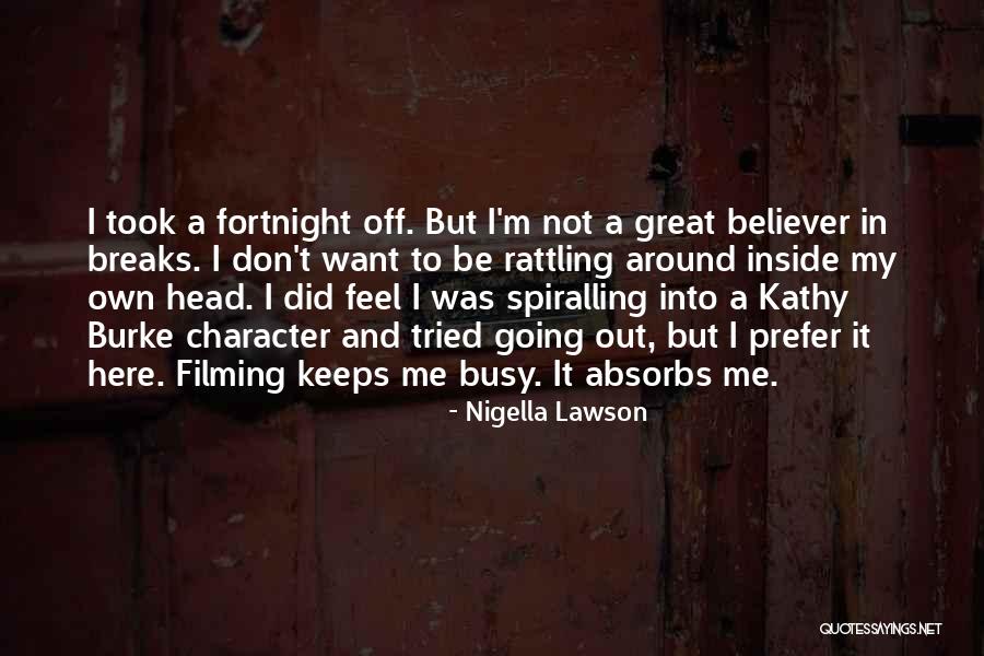 Character Kathy Quotes By Nigella Lawson Character Kathy Quotes By Nigella Lawson