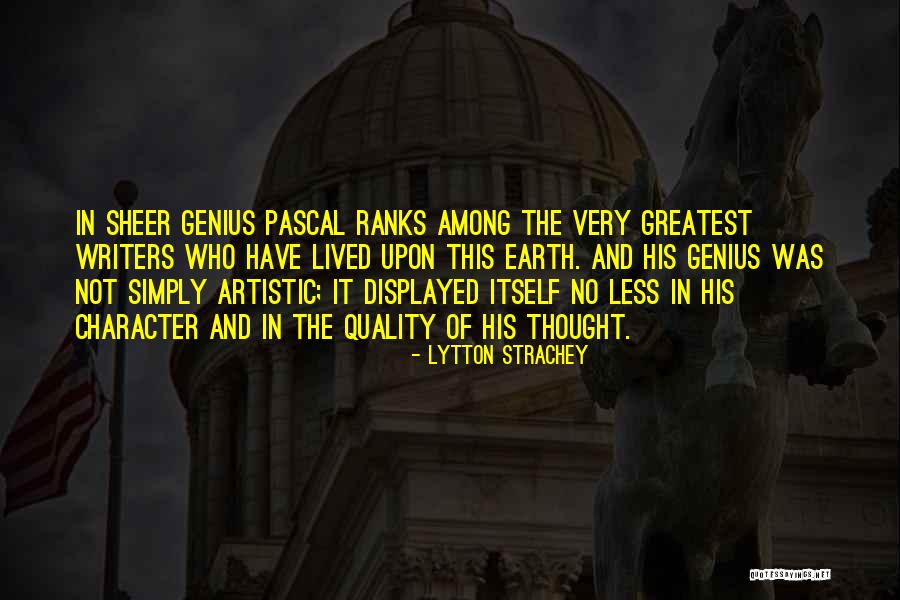 Character Less Quotes By Lytton Strachey