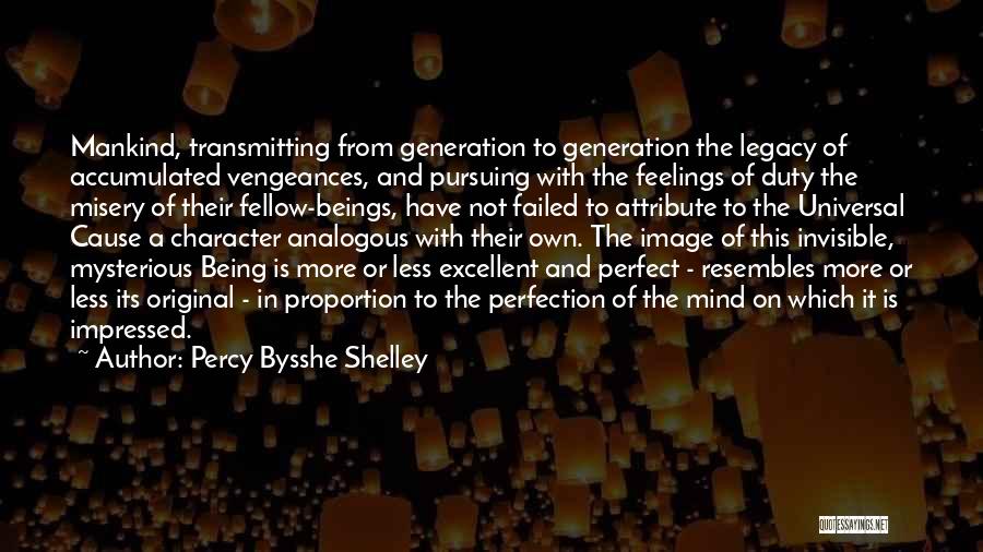 Character Less Quotes By Percy Bysshe Shelley