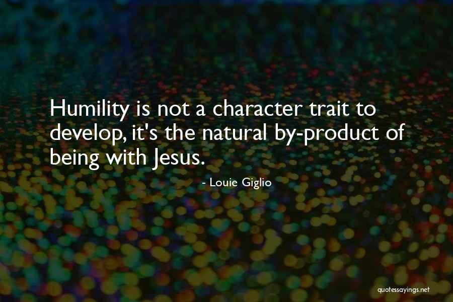 Character Not Quotes By Louie Giglio