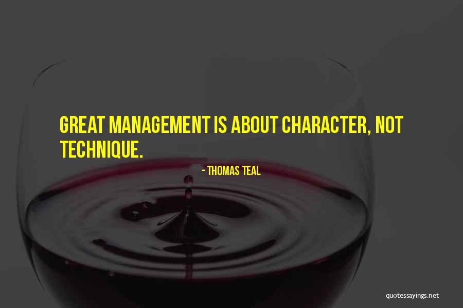 Character Not Quotes By Thomas Teal