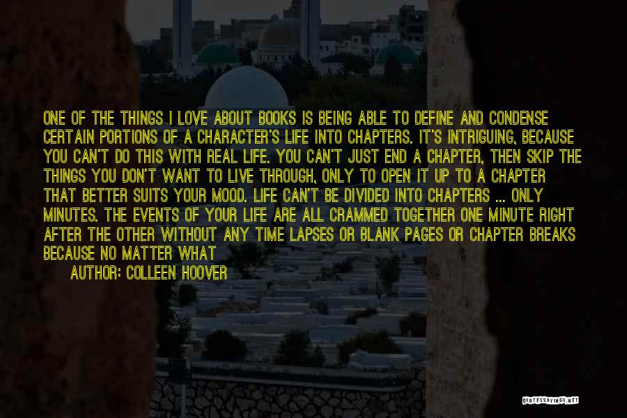 Character Not Time Quotes By Colleen Hoover