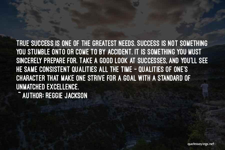 Character Not Time Quotes By Reggie Jackson