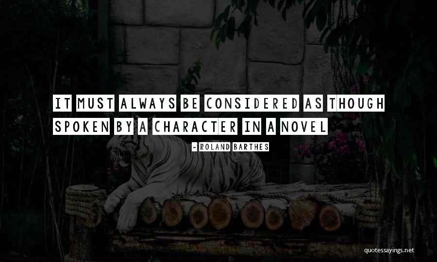 Character Novel Quotes By Roland Barthes Character Novel Quotes By Roland Barthes
