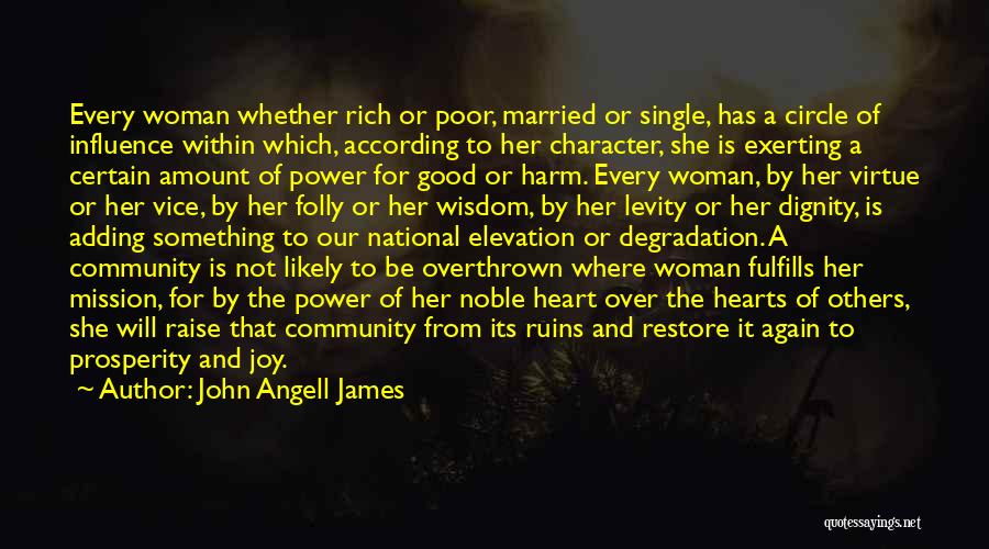 Character Of A Woman Quotes By John Angell James