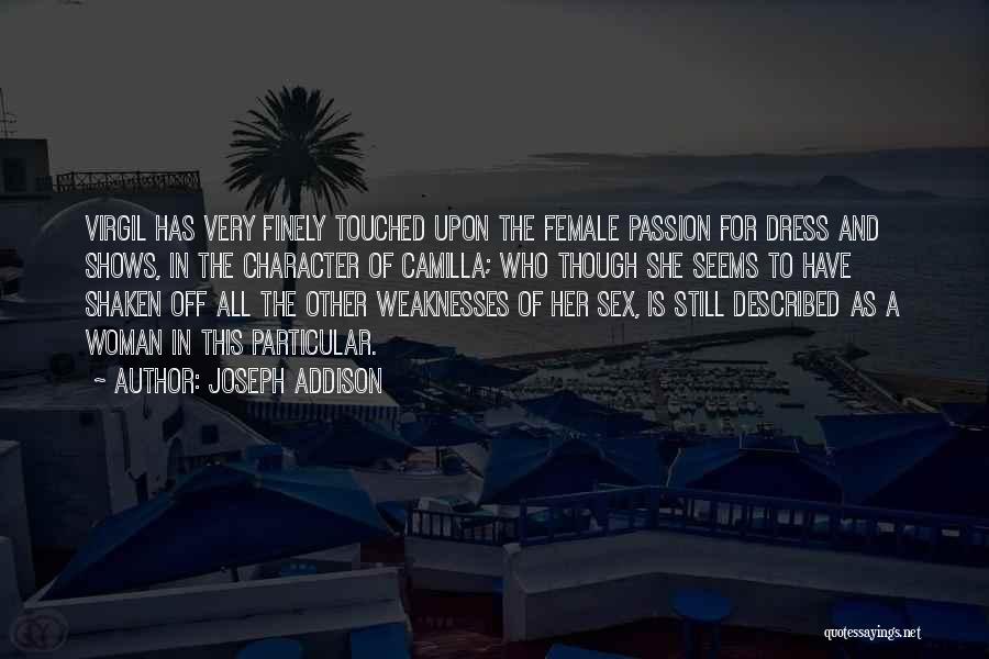 Character Of A Woman Quotes By Joseph Addison