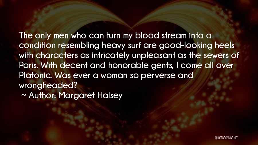 Character Of A Woman Quotes By Margaret Halsey