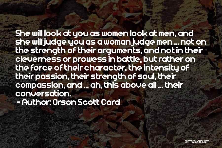 Character Of A Woman Quotes By Orson Scott Card