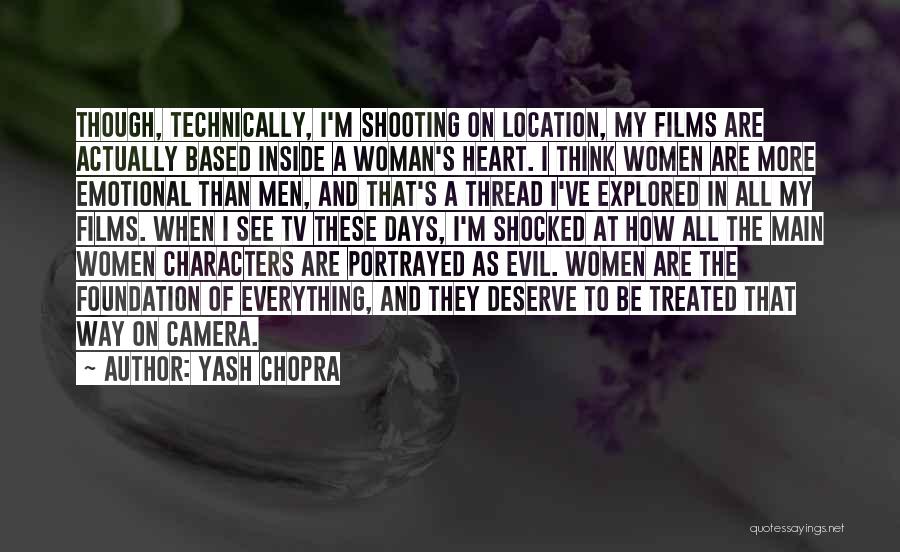 Character Of A Woman Quotes By Yash Chopra