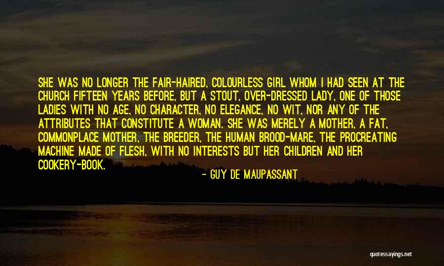 Character Of Girl Quotes By Guy De Maupassant