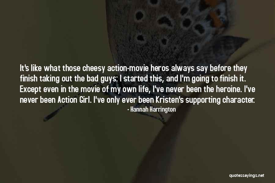 Character Of Girl Quotes By Hannah Harrington Character Of Girl Quotes By Hannah Harrington