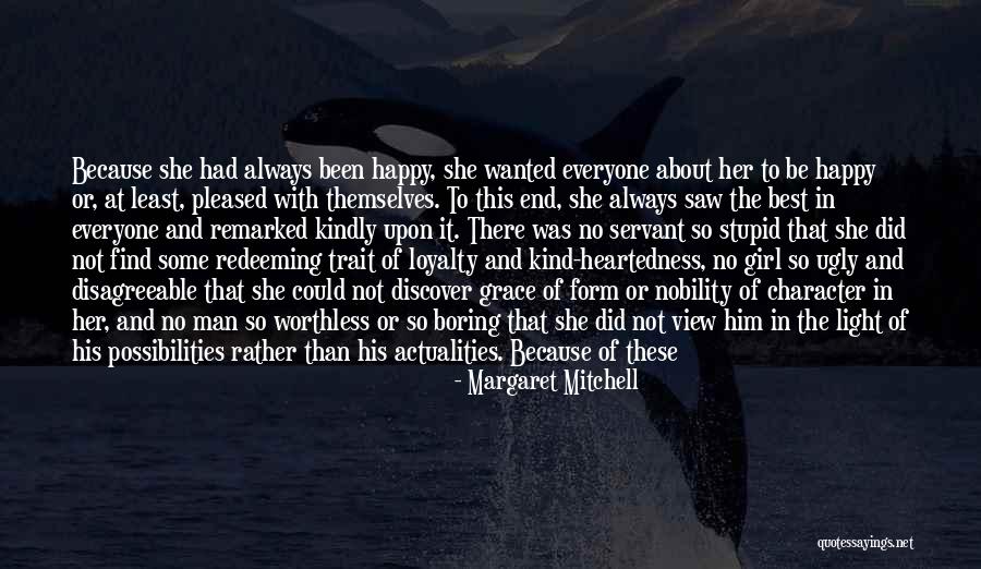 Character Of Girl Quotes By Margaret Mitchell Character Of Girl Quotes By Margaret Mitchell