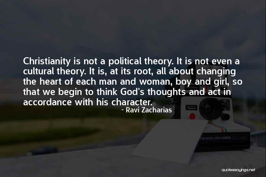 Character Of Girl Quotes By Ravi Zacharias