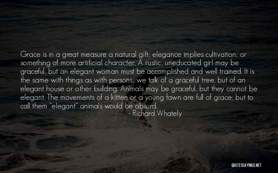 Character Of Girl Quotes By Richard Whately Character Of Girl Quotes By Richard Whately