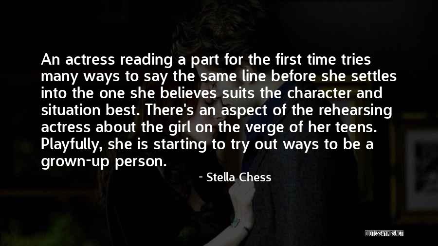 Character Of Girl Quotes By Stella Chess Character Of Girl Quotes By Stella Chess