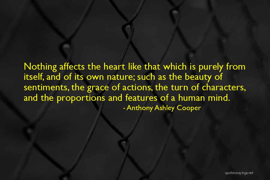 Character Over Beauty Quotes By Anthony Ashley Cooper Character Over Beauty Quotes By Anthony Ashley Cooper