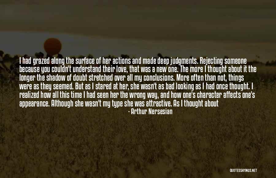 Character Over Beauty Quotes By Arthur Nersesian Character Over Beauty Quotes By Arthur Nersesian