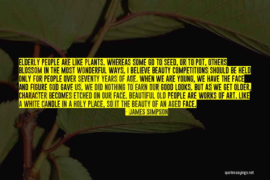 Character Over Beauty Quotes By James Simpson Character Over Beauty Quotes By James Simpson