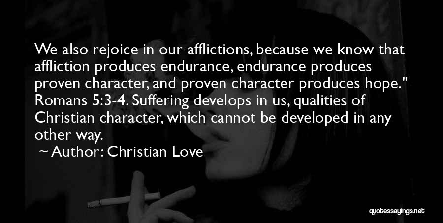 Character Qualities Quotes By Christian Love