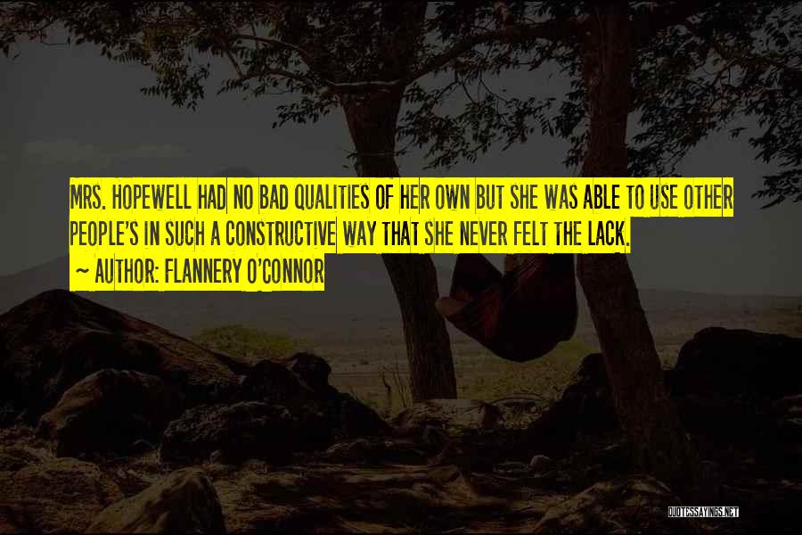 Character Qualities Quotes By Flannery O'Connor