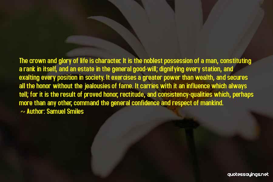 Character Qualities Quotes By Samuel Smiles