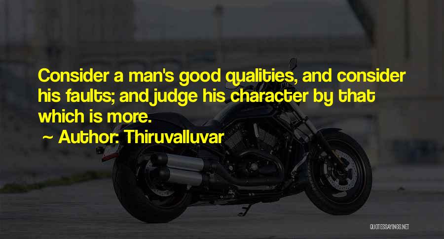 Character Qualities Quotes By Thiruvalluvar