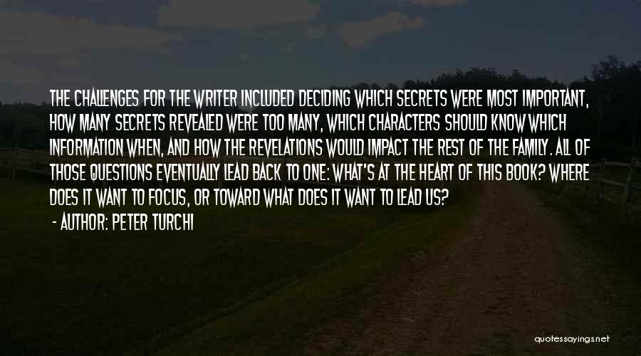 Character Revealed Quotes By Peter Turchi