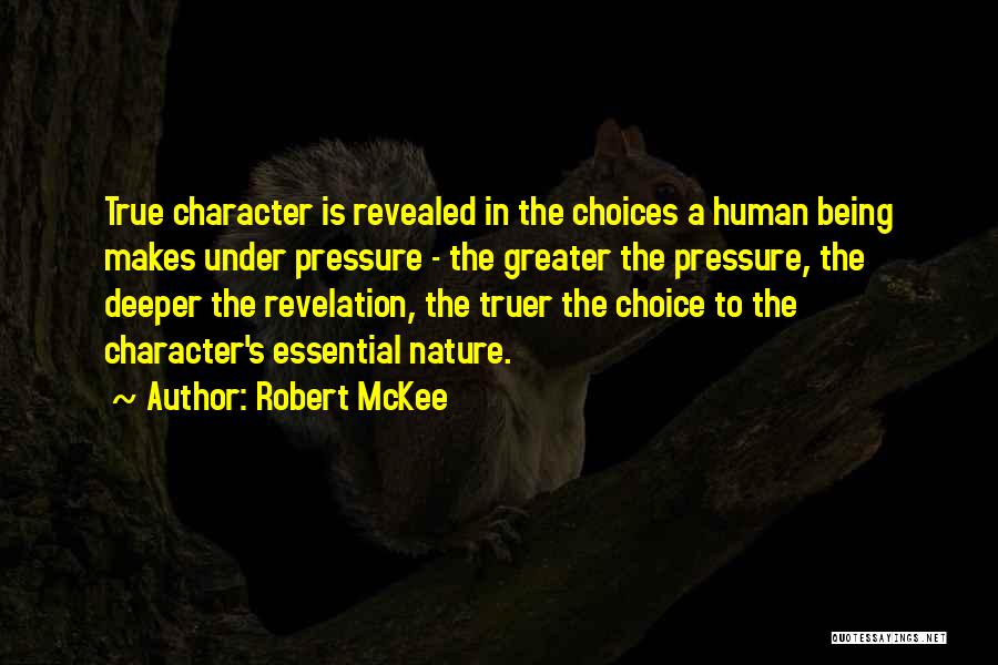 Character Revealed Quotes By Robert McKee