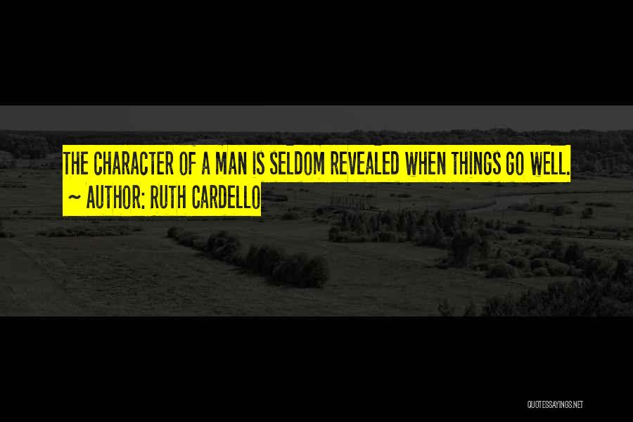 Character Revealed Quotes By Ruth Cardello