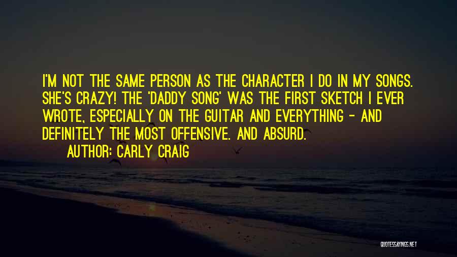 Character Sketch Quotes By Carly Craig