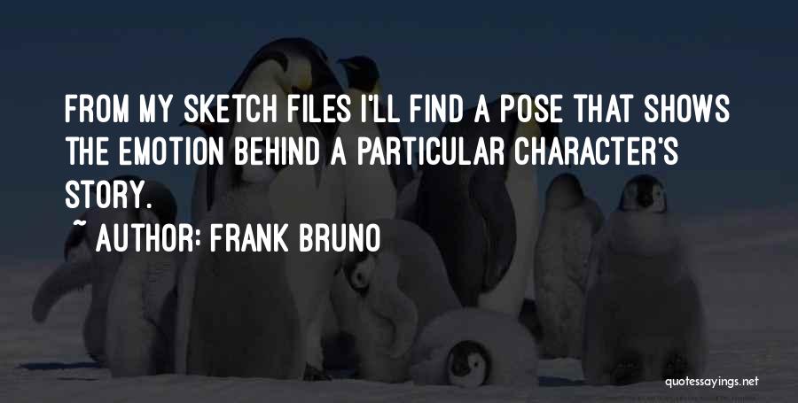 Character Sketch Quotes By Frank Bruno