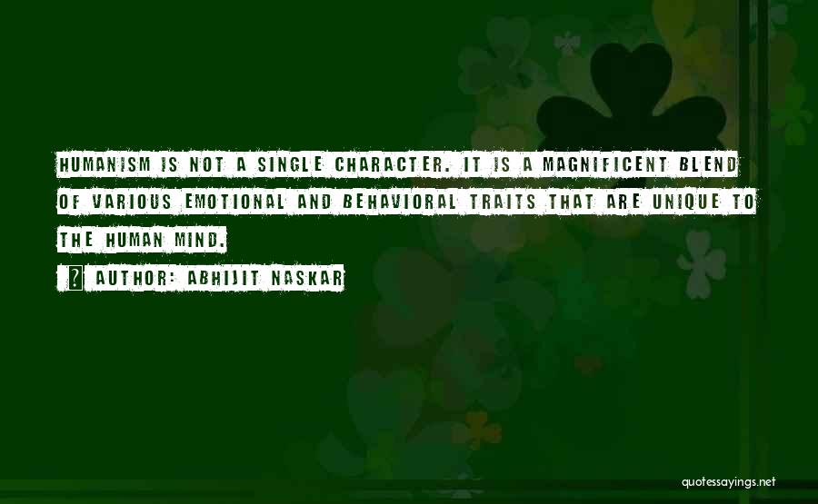 Character Traits Quotes By Abhijit Naskar