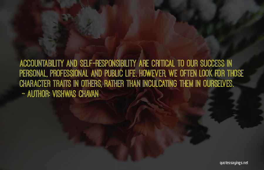 Character Traits Quotes By Vishwas Chavan