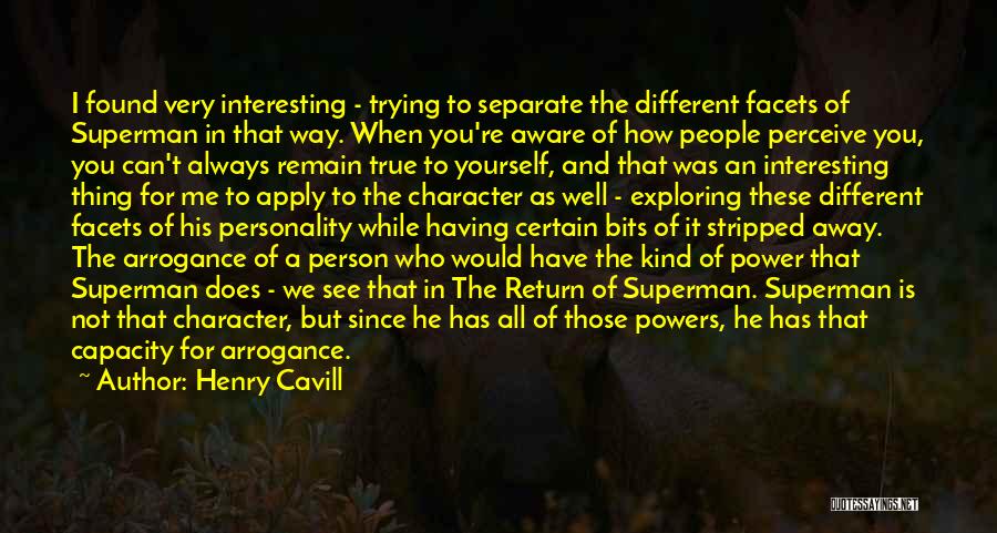Character Vs Personality Quotes By Henry Cavill